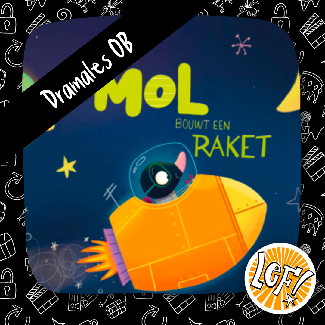 Dramales: Mol bouwt een raket